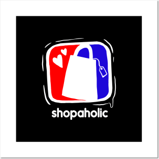 Shopaholic Funny design Posters and Art